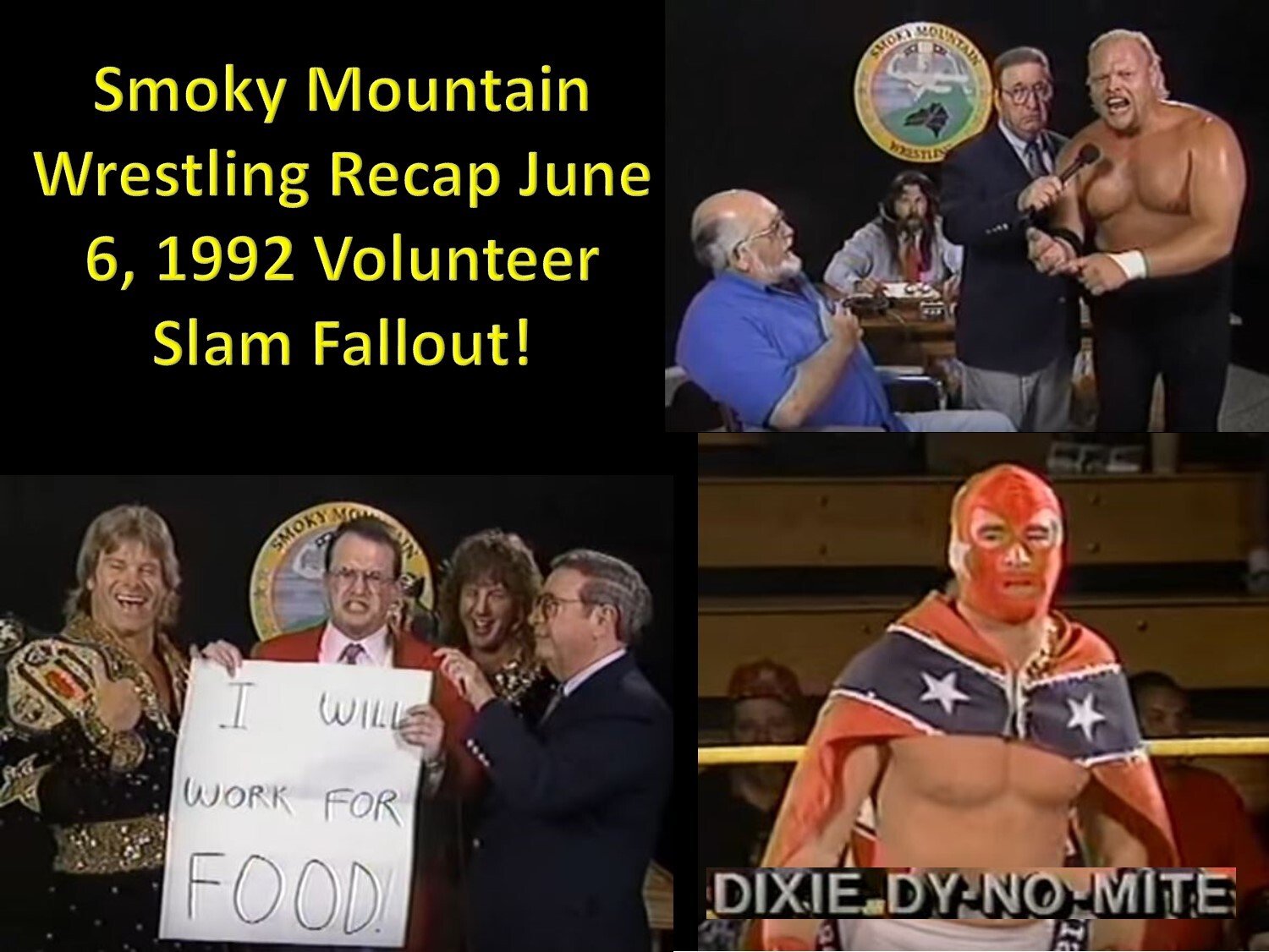 Episode 19 Smoky Mountain Wrestling Recap from June 6, 1992 Volunteer Slam Fallout!